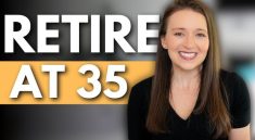 Retire Early at 35? Here’s How!